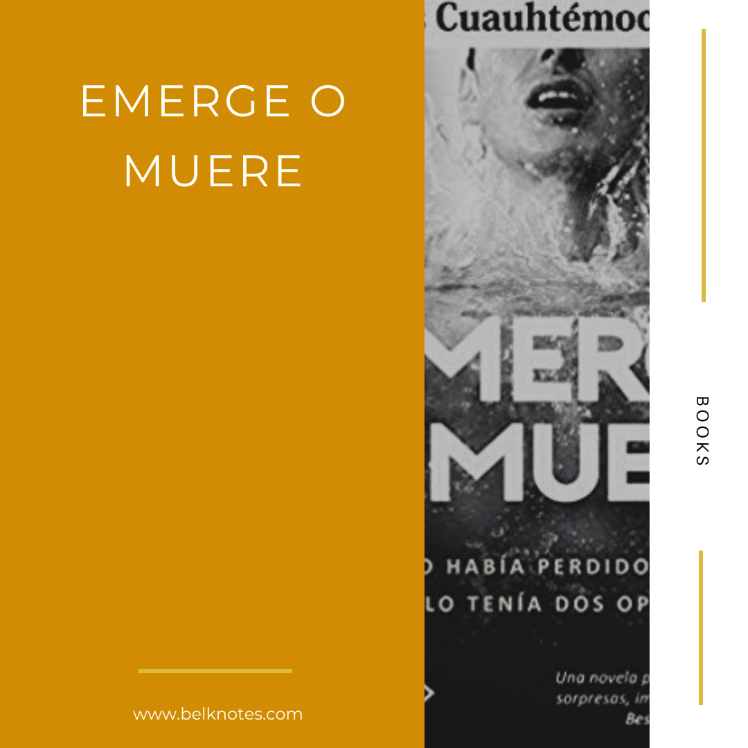 Emerge o Muere