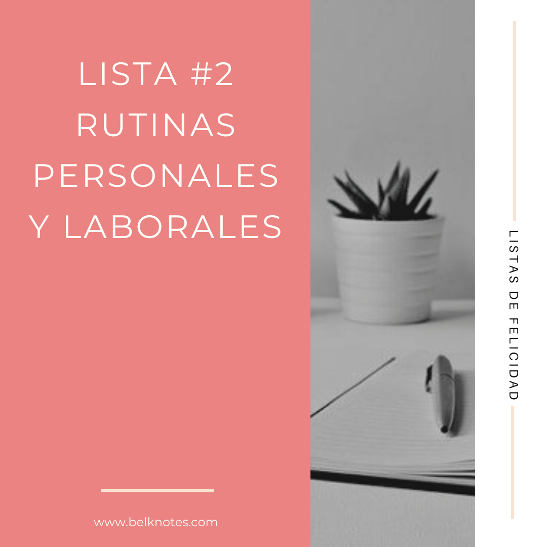 Rutinas Personales y Laborales